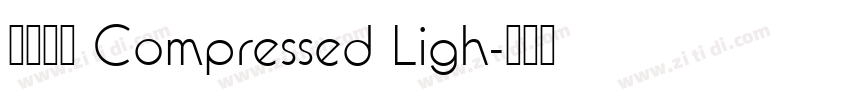 未來熒黑 Compressed Ligh字体转换